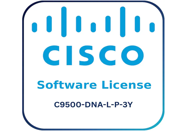 Cisco C9500-DNA-L-P-3Y - Software License