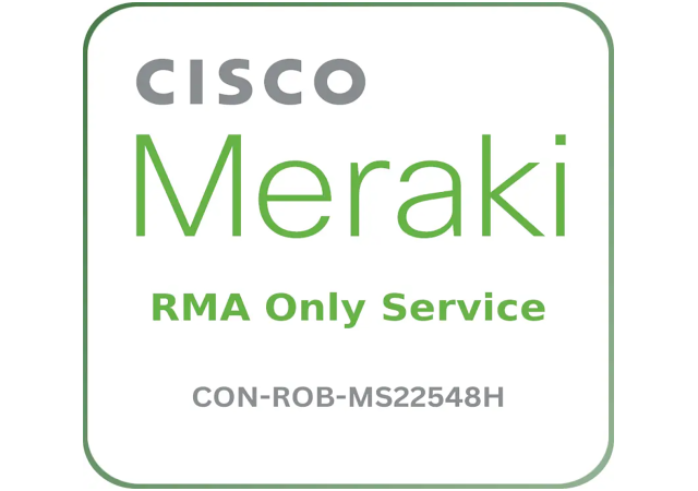 Cisco Meraki CON-ROB-MS22548H RMA Only Service- Warranty & Support Extension